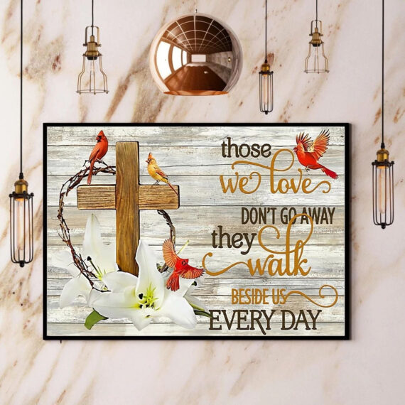 Cardinal Jesus Christ Those We Love DonT Go Away Canvas Daymira