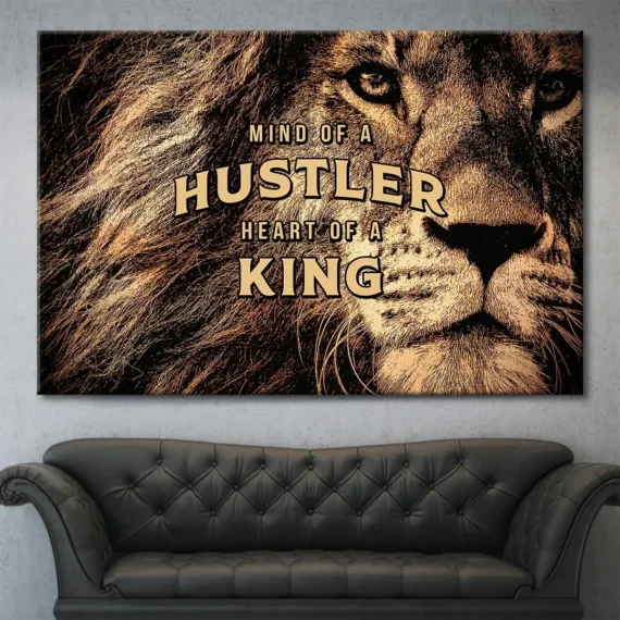 Mind Of Hustler Heart Of A King Canvas Wall Art – Daymira™ Wear For ...