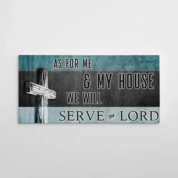 We Will Serve The Lord - Living Room - Christian Canvas Wall Art