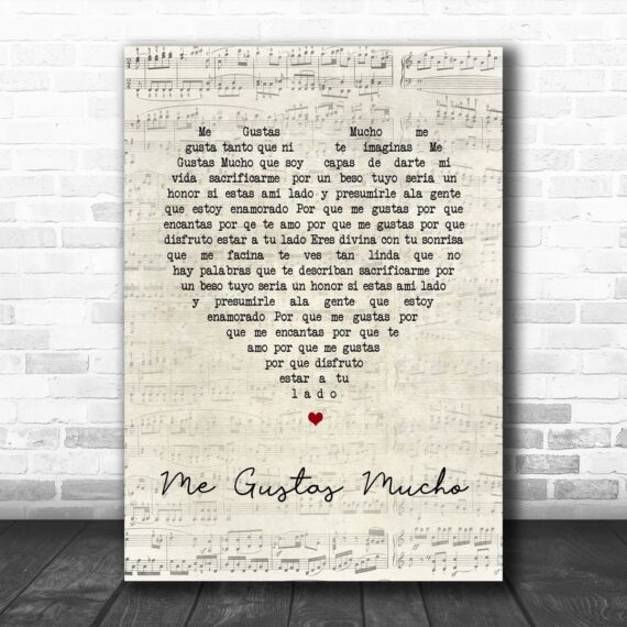 Banda Sinaloense Ms De Sergio Lizrraga Me Gustas Mucho Script Heart Song Lyric Wall Art Print