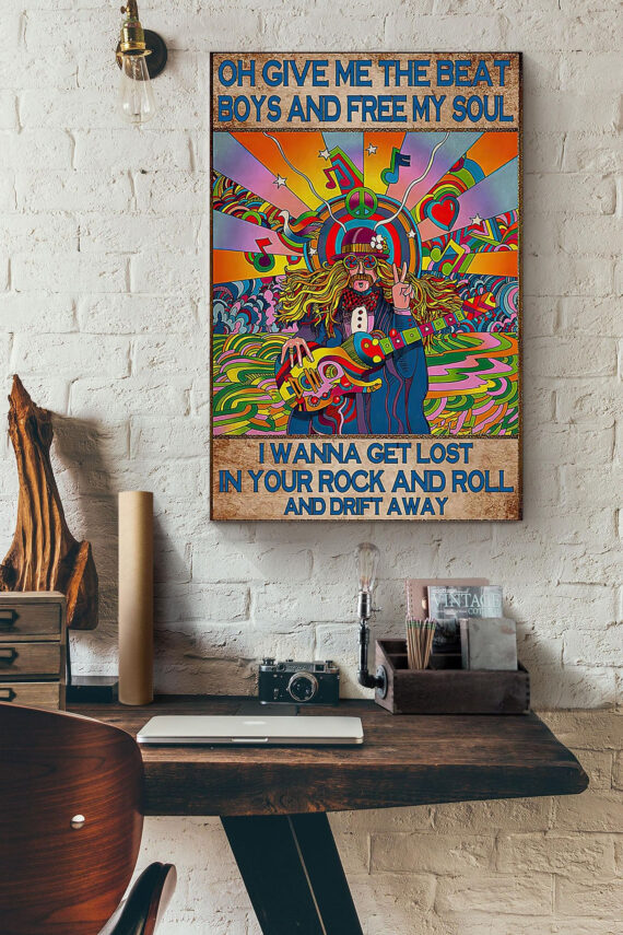Hippie I Wanna Get Lost In Your Rock And Roll And Drift Away Poster Daymira™ Wear For Everyday