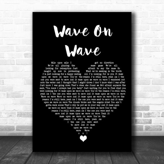 Pat Green Wave On Wave Black Heart Song Lyric Wall Art Print