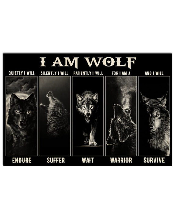 I Am Wolf Quietly I Will Endure Horizontal Poster Perfect/Canvas