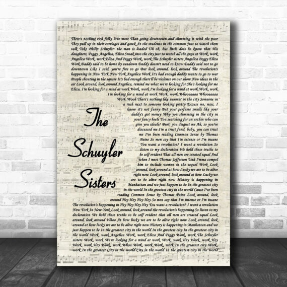 Original Broadway Cast Of Hamilton The Schuyler Sisters Vintage Script Song Lyric Music Art Print