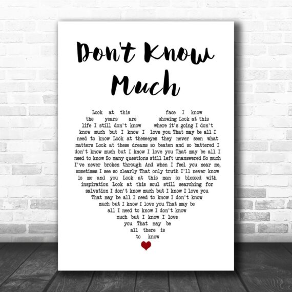 Aaron Neville and Linda Ronstadt Don't Know Much Heart Song Lyric Quote Print