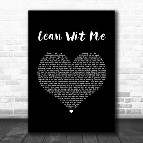 Juice WRLD Lean Wit Me Black Heart Song Lyric Art Print – Daymira™ Wear ...