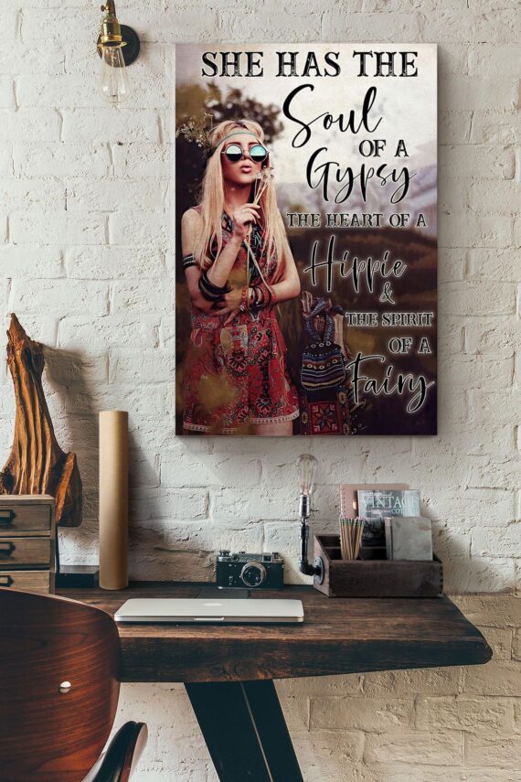 She Has The Soul Of A Gypsy The Heart Of A Hippie The Spirit Of A Fairy ...
