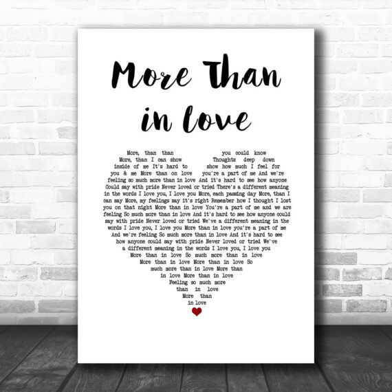 Kate Robbins More Than in Love White Heart Song Lyric Art Print