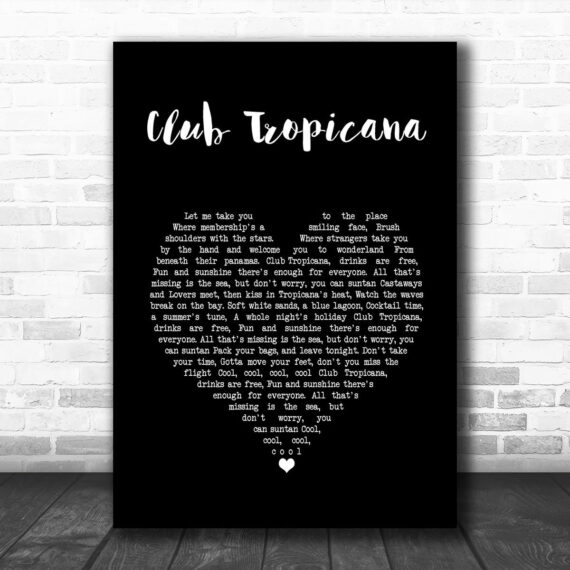 Wham! Club Tropicana Black Heart Song Lyric Wall Art Print