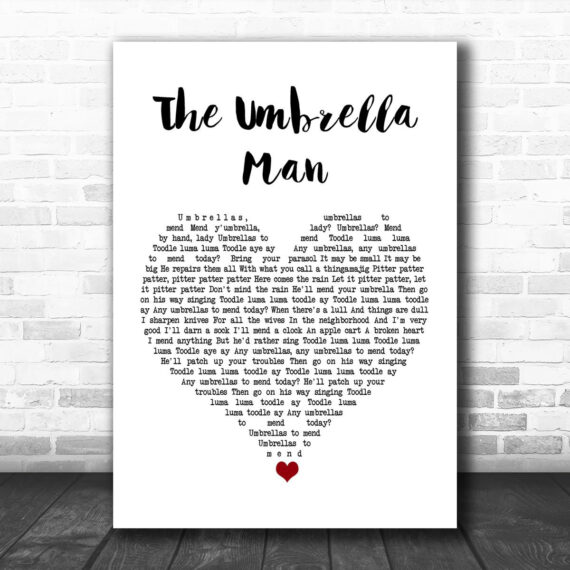 Flanagan & Allen The Umbrella Man White Heart Song Lyric Art Print