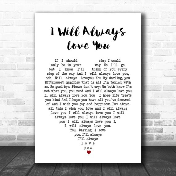 Whitney Houston I Will Always Love You Heart Song Lyric Music Wall Art ...