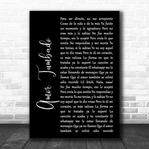 Natanael Cano Amor Tumbado Black Script Song Lyric Print