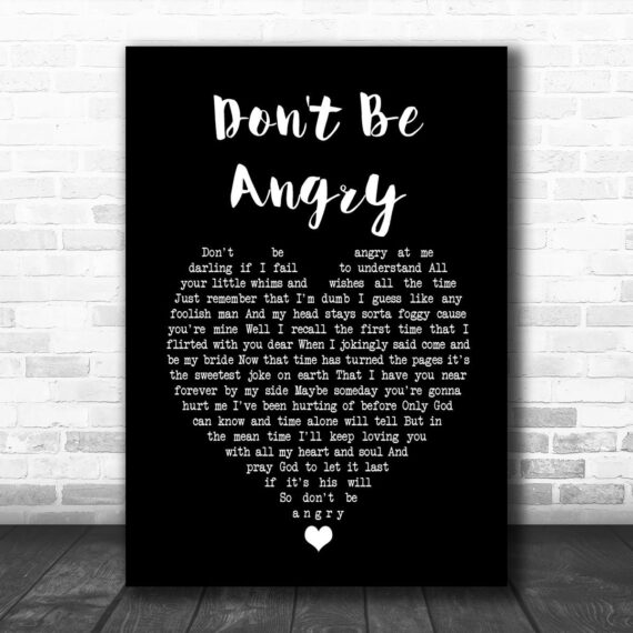 Stonewall Jackson Don't Be Angry Black Heart Song Lyric Music Art Print