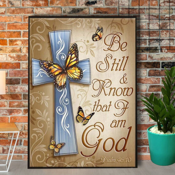 Butterfly Jesus Christ Be Still & Know That I Am God Canvas Daymira