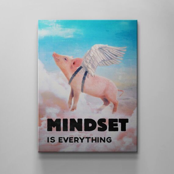 Mindset Is Everything Flying Pig Edition Canvas Wall Art Decor