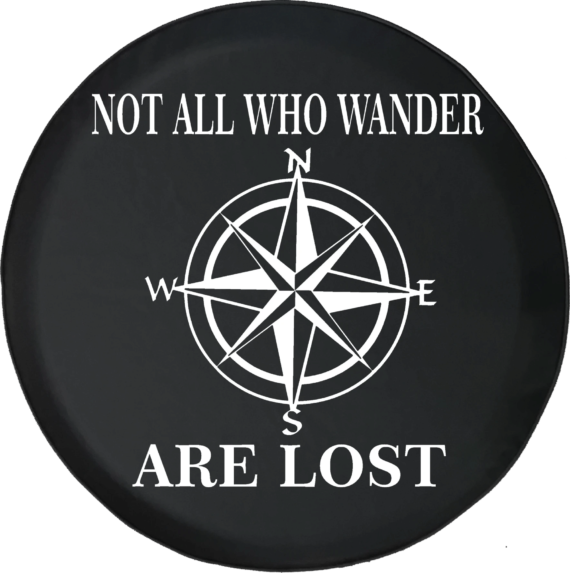 Not All Who Wander Are Lost Compass Star Spare Tire Cover - Jeep Tire Covers