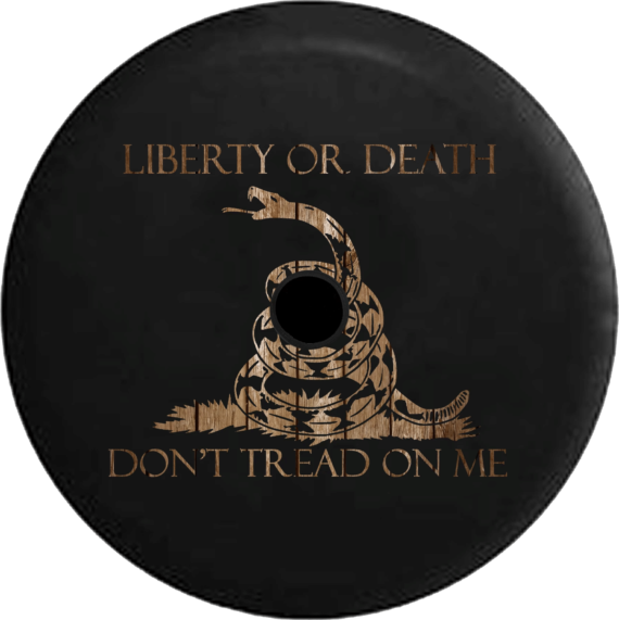 Liberty Or Death Don’t Tread On Me Snake Vintage Style Spare Tire Cover ...