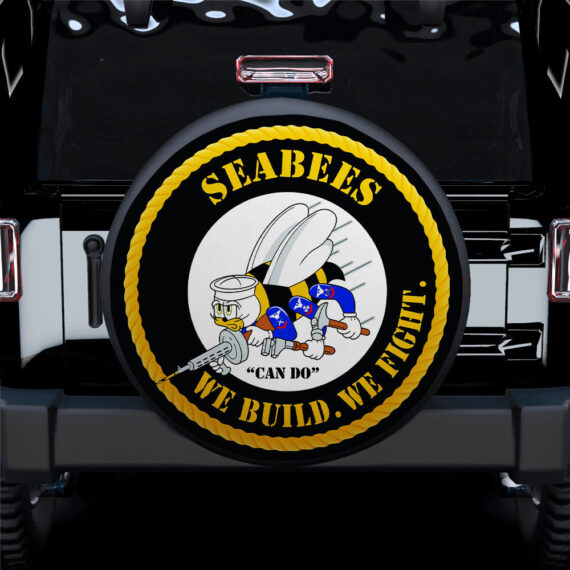 Seabees We Build We Fight Car Spare Tire Covers Gift For Campers - Jeep Tire Covers