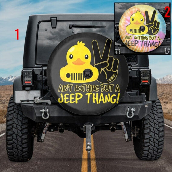 Jeep Duck Ain't Nothing But A Jeep Thang Spare Tire Cover LT11