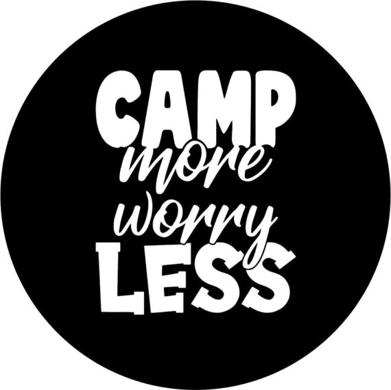 Camp More Worry Less Spare Tire Cover - Jeep Tire Covers