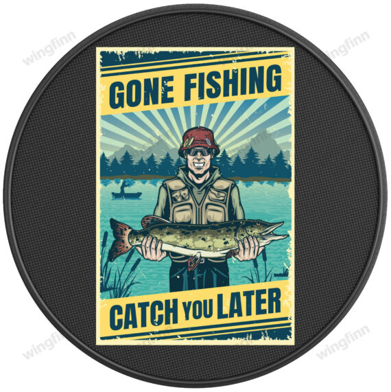 Gone Fishing Catch You Later Bronco Spare Tire Cover Jeep Tire Covers